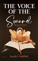 The Voice Of The Sword (Revised) B0CWCHMP4N Book Cover