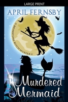 The Murdered Mermaid 1979364036 Book Cover