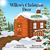 Willow's Christmas Bear Coloring Book B0CWBZ86W8 Book Cover