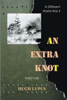 An Extra Knot Part VIII B09YX2GKBR Book Cover
