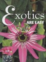 Exotics Are Easy 1861082312 Book Cover