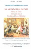 Shakespeare-In-Essence: The Adventures of Falstaff (Shakespeare-in-essence) 0970926596 Book Cover