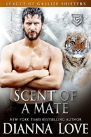 Scent of a Mate. 1940651069 Book Cover