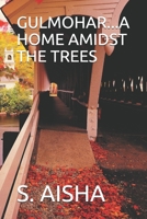GULMOHAR: A Home In The Mountains B0BFV29YDC Book Cover
