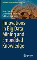 Innovations in Big Data Mining and Embedded Knowledge (Intelligent Systems Reference Library, 159) 3030159418 Book Cover