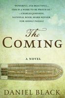 The Coming 1250098629 Book Cover