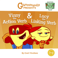 Vinny the Action Verb & Lucy the Linking Verb 1644420171 Book Cover