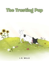 The Trusting Pup 1643008935 Book Cover