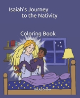 Isaiah's Journey to the Nativity: Personalized Coloring Book B089M2FT1Q Book Cover