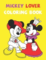 Mickey Mouse Coloring Book: Best Gifts For Kids And Toddler. Ideal For Kids And Adults To Inspire Creativity And Relaxation With 20 Coloring Pages Of Mickey Mouse. 1678528528 Book Cover