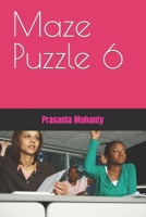 Maze Puzzle 6 B0BMB5F2N5 Book Cover