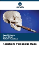 Rauchen: Poisonous Haze (German Edition) 6208061997 Book Cover