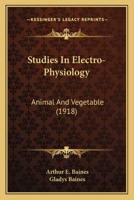 Studies in Electro-physiology 0548635935 Book Cover