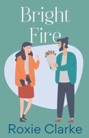 Bright Fire B0CD3CTL11 Book Cover