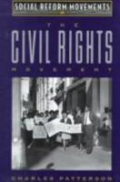 The Civil Rights Movement (Social Reform Movements) 0816029687 Book Cover