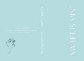 My Life is Mine: Imagine Me Guided Journal B0FL7J5C3H Book Cover