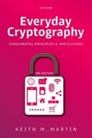 Everyday Cryptography 3e: Fundamental Principles and Applications 0198903286 Book Cover