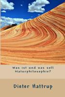 Was Ist Und Was Soll Naturphilosophie? 1523397241 Book Cover