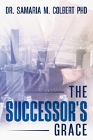 THE SUCCESSOR'S GRACE B0F66H5LS2 Book Cover