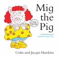 Mig the Pig 0789401568 Book Cover