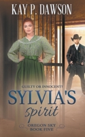 Sylvia's Spirit 1639772294 Book Cover