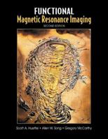 Functional Magnetic Resonance Imaging 0878932887 Book Cover