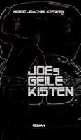 JOEs GEILE KISTEN 3734546346 Book Cover