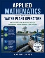 Applied Mathematics Textbook for Water Plant Operators B0HHNRYYDB Book Cover