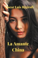 La Amante China 1393734421 Book Cover