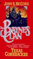 Texas Comebacker (Baynes Clan No. 2) 0515115851 Book Cover