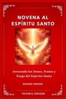 NOVENA AL ESPÍRITU SANTO (Spanish Edition) B0GQ2KVRX4 Book Cover