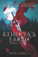 Etherya's Earth Volume I: Books 1-3 1953471633 Book Cover