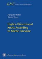 Higher-dimensional Knots According to Michel Kervaire 3037191805 Book Cover