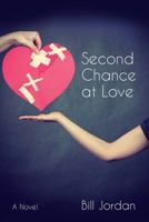 Second Chance at Love 1478798599 Book Cover