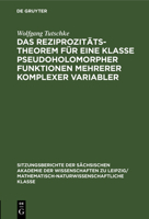 Das Reziprozitätstheorem Für Eine Klasse Pseudoholomorpher Funktionen Mehrerer Komplexer Variabler 311258421X Book Cover