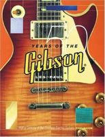 50 Years of the Gibson Les Paul: Half a Century of the Greatest Electric Guitars 0879307110 Book Cover