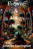 Forever & Always B0DQ5CY11T Book Cover