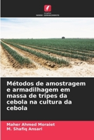 Métodos de amostragem e armadilhagem em massa de tripes da cebola na cultura da cebola (Portuguese Edition) 6203887811 Book Cover