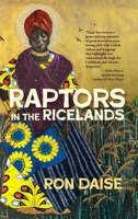 Raptors in the Ricelands 1958754811 Book Cover