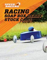 Racing Soap Box Derby Stock Cars 0766092704 Book Cover