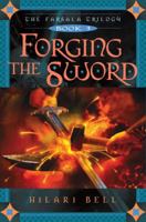 Forging the Sword 0689854161 Book Cover