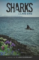 Sharks in Lake Erie 1736899902 Book Cover