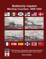 Battleship Captain Warship Counters, 1890-1945 1535058684 Book Cover