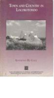 Town and Country in Locorotondo (Cultural Studies in Cultural Anthropology) 0030733278 Book Cover