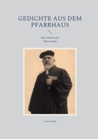 Gedichte aus dem Pfarrhaus: Herschdorf und Oberrosphe 3942818302 Book Cover