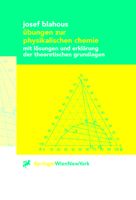 Ubungen Zur Physikalischen Chemie: Mit Losungen Und Erklarung Der Theoretischen Grundlagen 3211835733 Book Cover