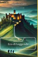 Eco di leggende: Voci dall'appennino reggiano (Italian Edition) B0FGTTZFHK Book Cover