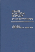 Human Nonverbal Behavior: An Annotated Bibliography 0313210942 Book Cover