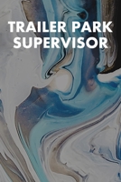 Trailer Park Supervisor: Guitar Tab Notebook 6x9 120 Pages 1691072737 Book Cover