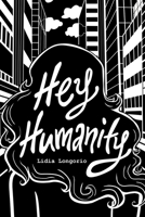 Hey Humanity 0464135133 Book Cover